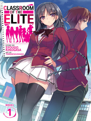 cover image of Classroom of the Elite, Volume 1